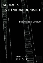 Soulages La Plenitude Du Visible
