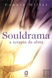 Souldrama - A Terapia da Alma