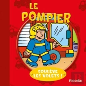 Souleve Les Volets/Le Pompier