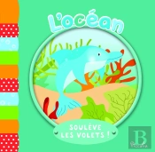 Soulève Les Volets ! ; L'Océan