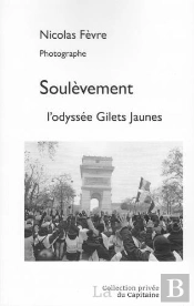 Soulèvement, L'Odyssée Gilets Jaunes