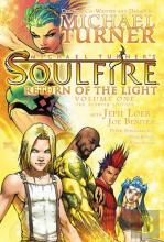 Soulfire Volume 1: Return Of The Light