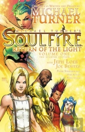 Soulfire Volume 1: Return Of The Light