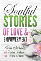 Soulful Stories Of Love & Empowerment