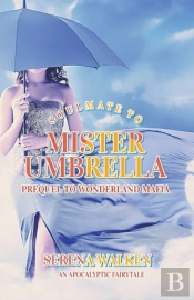 Soulmate To Mister Umbrella