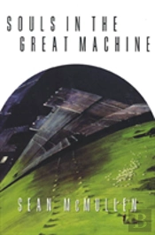 Souls In The Great Machine