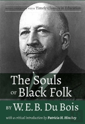 Souls Of Black Folk By W.E.B. Du Bois