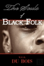 Souls Of Black Folk