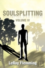 Soulsplitting: Volume Iv