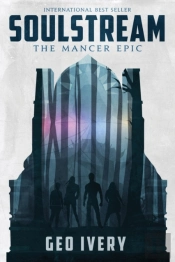 Soulstream: The Mancer Epic