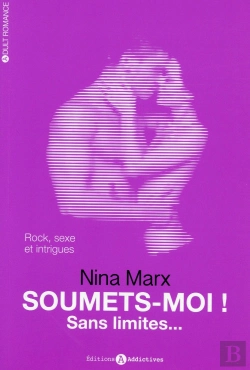 Bertrand.pt - Soumets-Moi ! ; Sans Limites...T.3