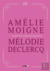Soumise À Mes Étudiants : Enseigner, Fantasmer Et Se Faire Dominer...