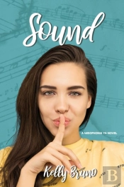 Sound: A Misophonia Ya Novel