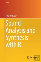 Sound Analysis And Synthesis With R