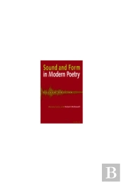 Sound And Form In Modern Poetry