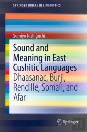 Sound And Meaning In East Cushitic Languages