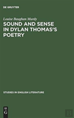 Bertrand.pt - Sound And Sense In Dylan Thomas'S Poetry