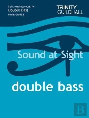 Sound At Sight Double Bass (Initial - Grade 8)