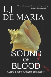 Sound Of Blood: A Jake Scarne Thriller
