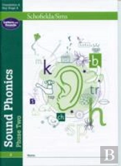 Sound Phonics Phase Two: Eyfs/Ks1, Ages 4-6