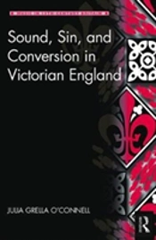 Sound, Sin, And Conversion In Victorian England