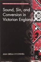 Sound, Sin, And Conversion In Victorian England