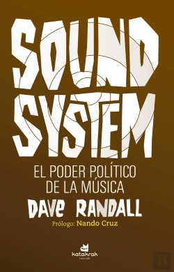 Bertrand.pt - Sound System. El Poder Político De La Música