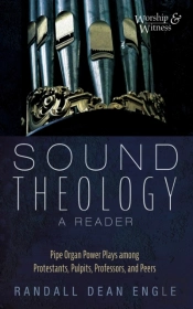 Sound Theology, A Reader