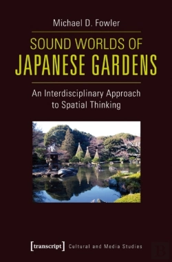 Bertrand.pt - Sound Worlds Of Japanese Gardens