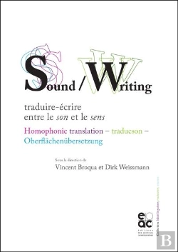 Bertrand.pt - Sound /Writing : Traduire-Écrire Entre Le Son Et Le Sens