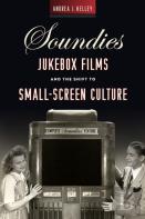 Soundies Jukebox Films And The Shift To Small-Screen Culture