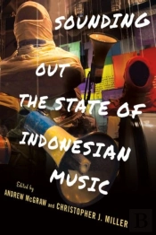 Sounding Out The State Of Indonesian Music