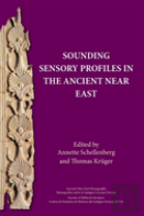 Sounding Sensory Profiles In The Ancient Near East