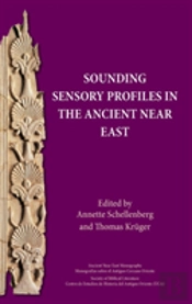 Sounding Sensory Profiles In The Ancient Near East