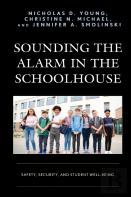 Sounding The Alarm In The Schoolhouse