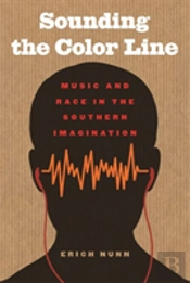 Sounding The Color Line