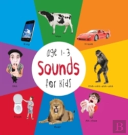 Bertrand.pt - Sounds For Kids Age 1-3 (Engage Early Readers: Children'S Learning Books) With Free Ebook