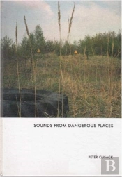 Sounds From Dangerous Places