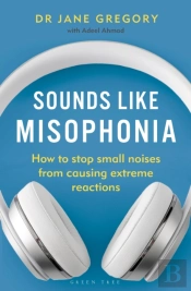 Sounds Like Misophonia