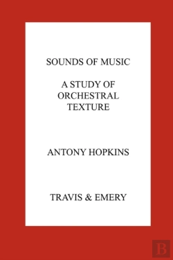 Bertrand.pt - Sounds Of Music. A Study Of Orchestral Texture. Sounds Of The Orchestra