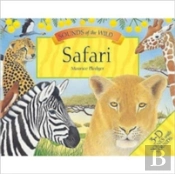 Sounds Of The Wild - Safari