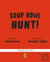 Soup Bowl Hunt