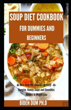 Bertrand.pt - Soup Diet Cookbook For Dummies And Beginners