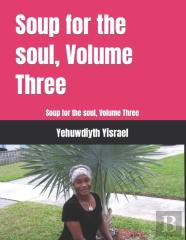 Soup For The Soul, Volume Three