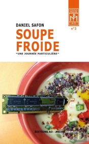 Soupe Froide (Une Journee Particuliere)