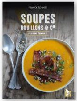 Bertrand.pt - Soupes, Bouillons Et Cie ; 40 Repas Complets