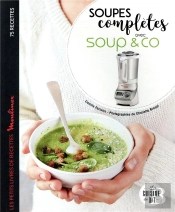 Soupes Complètes Avec Soup & Co