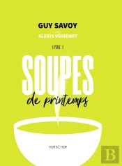 Soupes De Printemps Tome 1