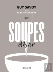 Soupes D'Hiver : Livre 4