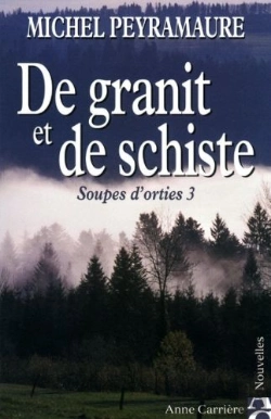Bertrand.pt - Soupes D'Orties Tome 3 ; De Granit Et De Schiste